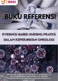 Cover buku: Evidence-Based Nursing Pratice Dalam Keperawatan Onkologi