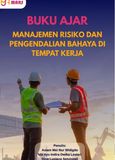 Cover buku: Manajemen Risiko dan Pengendalian Bahaya di Tempat Kerja