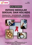 Cover buku: Infeksi Menular Seksual dan HIV/AIDS: Pendekatan Patofisiologi, Diagnosis, dan Intervensi Kesehatan Masyarakat