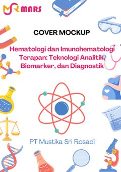 Cover buku: Hematologi dan Imunohematologi Terapan: Teknologi Analitik, Biomarker, dan Diagnostik