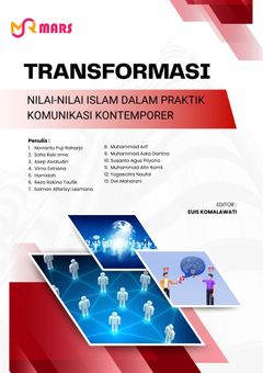 Cover buku: Transformasi Nilai-Nilai Islam dalam Praktik Komunikasi Kontemporer