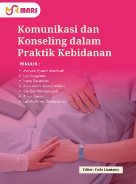 Cover Komunikasi dan Konseling dalam Praktik Kebidanan