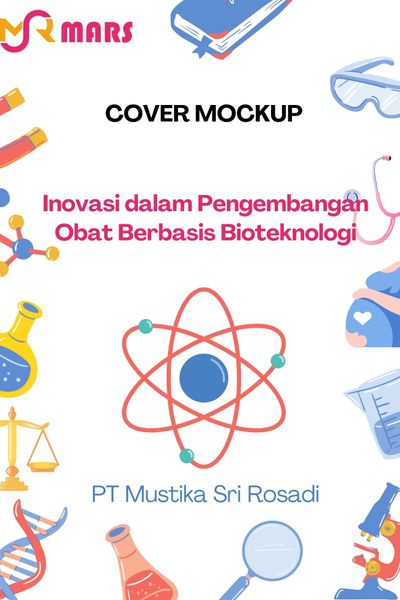 Cover buku: Inovasi dalam Pengembangan Obat Berbasis Bioteknologi