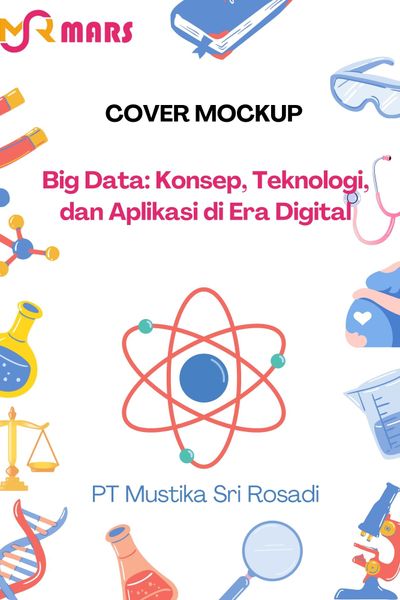 Cover buku: Big Data: Konsep, Teknologi, dan Aplikasi di Era Digital
