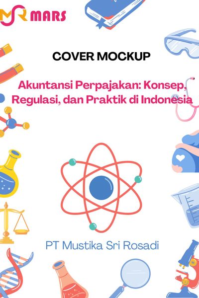 Cover buku: Akuntansi Perpajakan: Konsep, Regulasi, dan Praktik di Indonesia