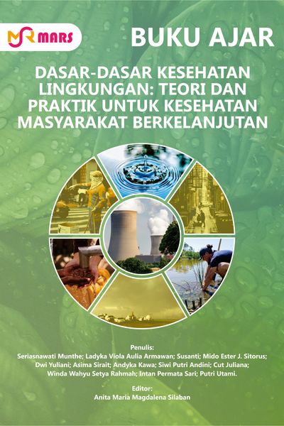 Cover buku: Dasar-Dasar Kesehatan Lingkungan: Teori dan Praktik untuk Kesehatan Masyarakat Berkelanjutan