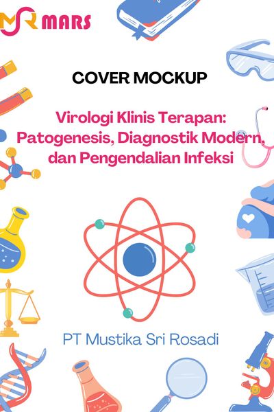 Cover buku: Virologi Klinis Terapan: Patogenesis, Diagnostik Modern, dan Pengendalian Infeksi