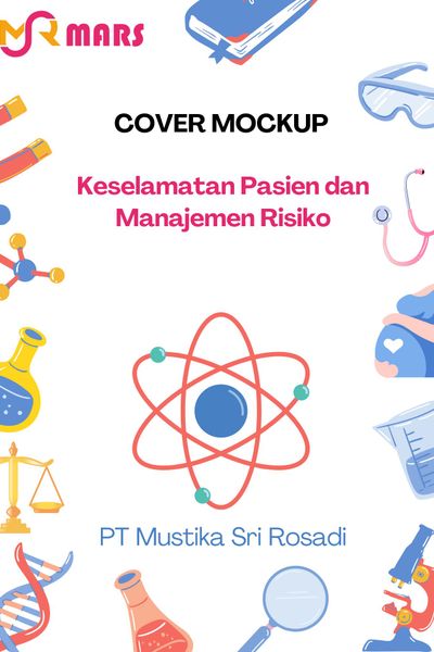 Cover buku: Keselamatan Pasien dan Manajemen Risiko